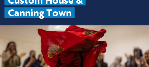 A person in a vibrant red dress is dancing energetically in the foreground, with the dress flowing around them. In the background, a group of people are clapping and watching the performance. The top part of the image has a blue banner with white and turquoise text that reads "People Powered Custom House & Canning Town." The logo for Newham London is also visible in the top right corner.